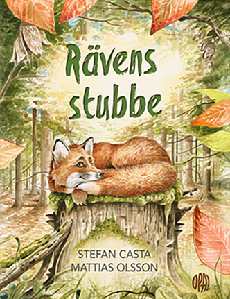 Rävens Stubbe av Stefan Casta